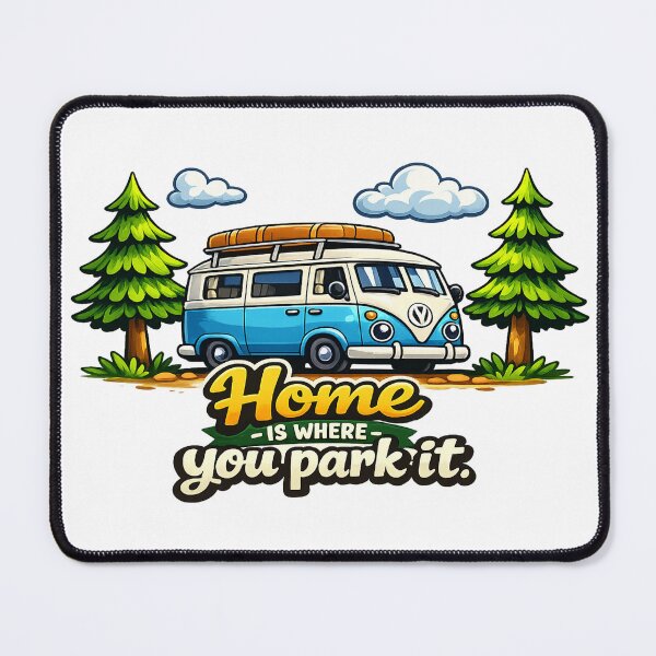 Item preview, Home Is Where You Park It Vintage Camper Van Adventure designed and sold by myforestfog.
