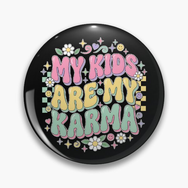 Item preview, My Kids Are My Karma designed and sold by caruku666.
