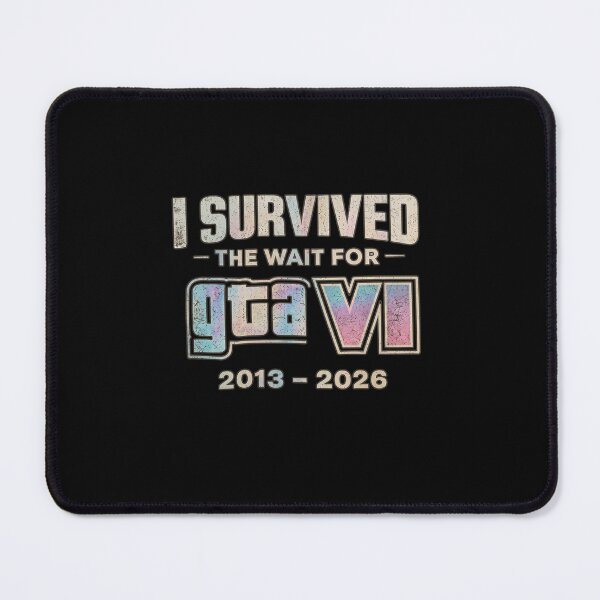 Item preview, GTA VI-I Survived The Wait For GTA 6 designed and sold by chibichibii.