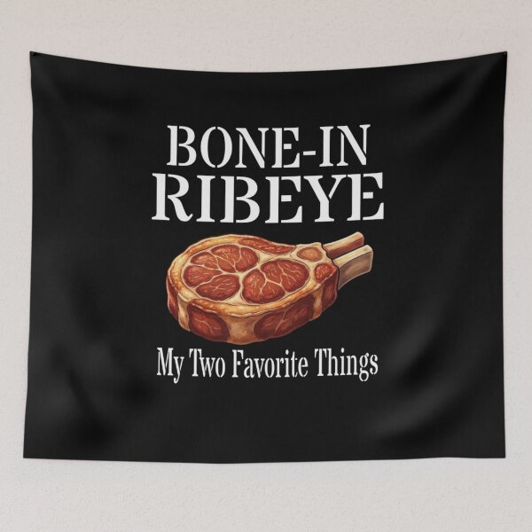 Item preview, Bone In Ribeye My Two Favorite Things designed and sold by TheEndDesign.