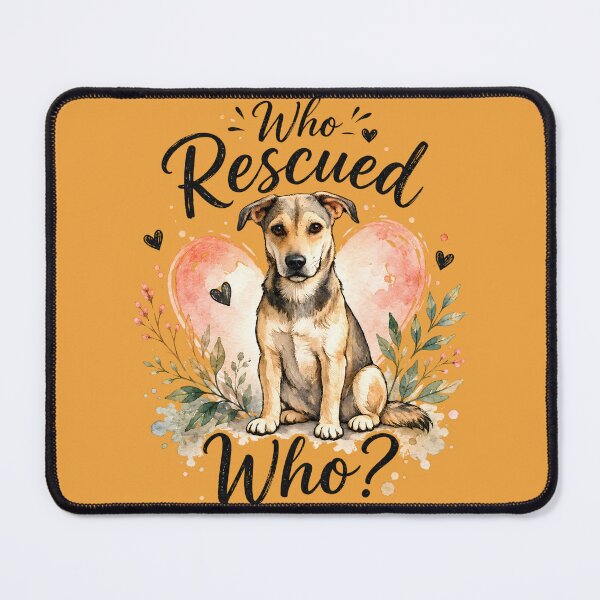 Item preview, Who Rescued Who? Rescue Dog Watercolor Design | Adopt Don't Shop Gift designed and sold by LinaDesign Store.