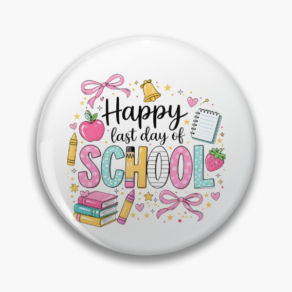 Item preview, Happy Last Day Of School designed and sold by ladycerebellum.