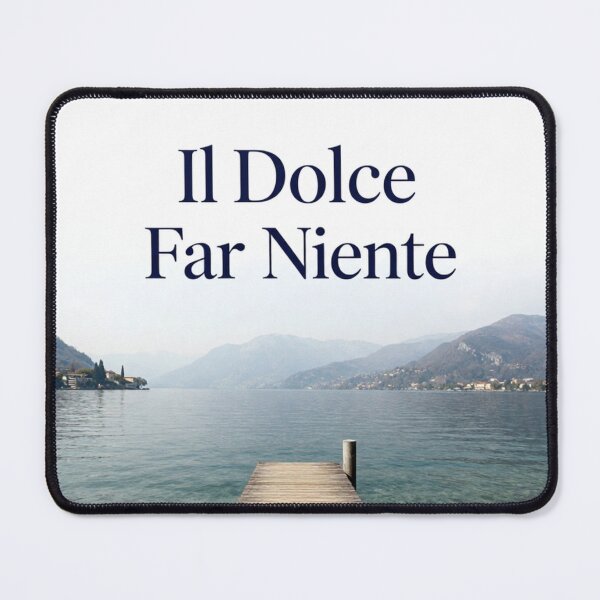 Item preview, Il Dolce far niente designed and sold by LaughandLaugh.