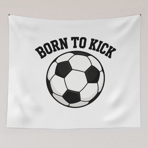 Item preview, BORN TO KICK FOOTBALL designed and sold by vecart34.