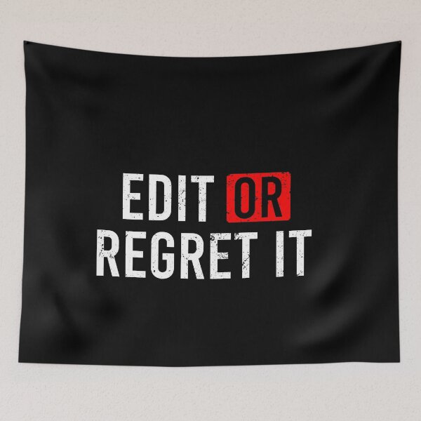 Item preview, Edit Or Regret It designed and sold by malicaferrha.