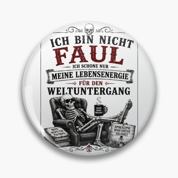 Item preview, I'm not lazy – I'm just conserving my energy for the apocalypse | Sarcastic vintage design designed and sold by Peter Kaul.