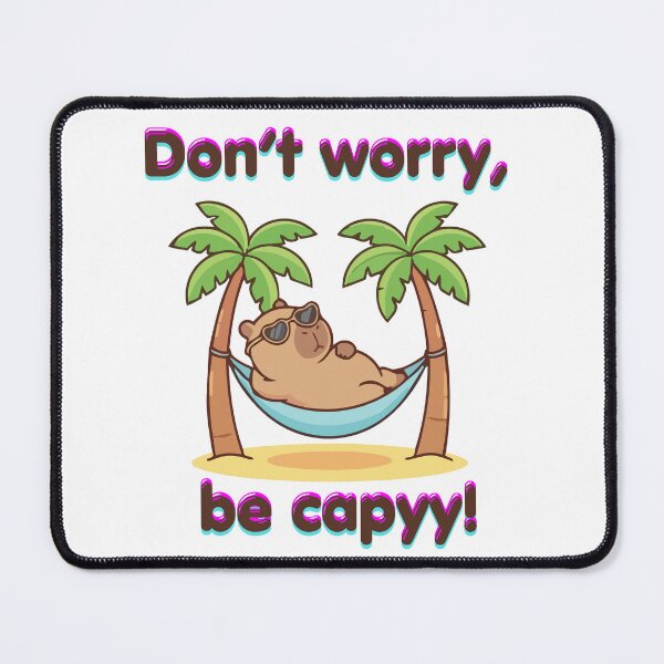 Item preview, Cute Capybara Chill Don't Worry Be Happy designed and sold by TheFrameVault.