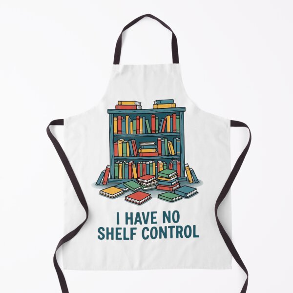 Item preview, I Have No Shelf Control – Funny Book Lover Gift Bookworm Humor Reading Quote designed and sold by Sekla-Studio.