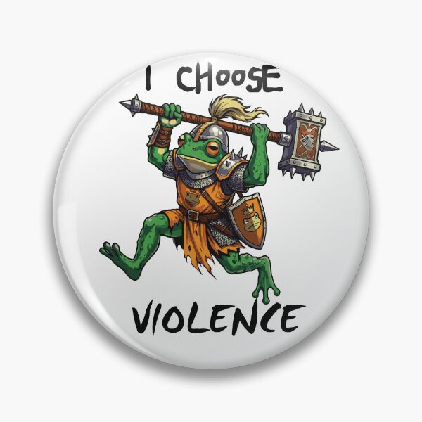 Item preview, I Choose Violence Frog Knight designed and sold by BHP Studio.