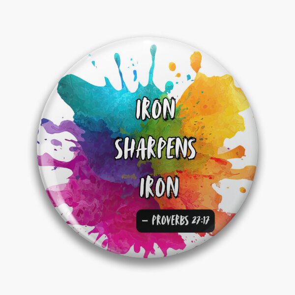Item preview, Colourful splash - Iron sharpens Iron designed and sold by The Tired Mamma.
