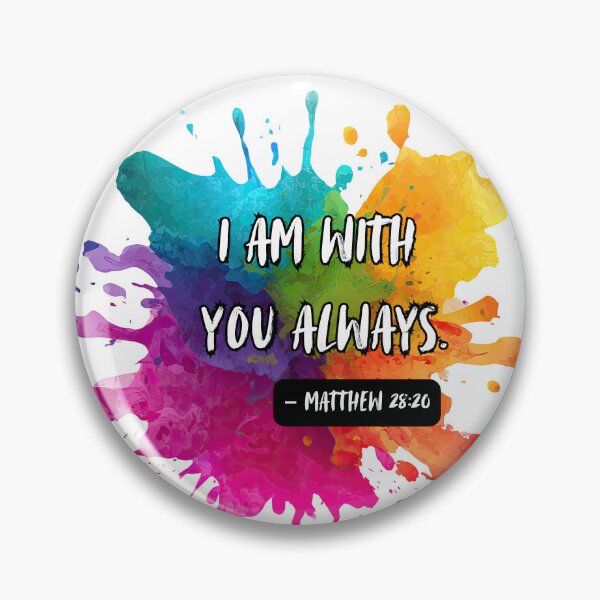 Item preview, Colourful splash - I am with you always designed and sold by The Tired Mamma.