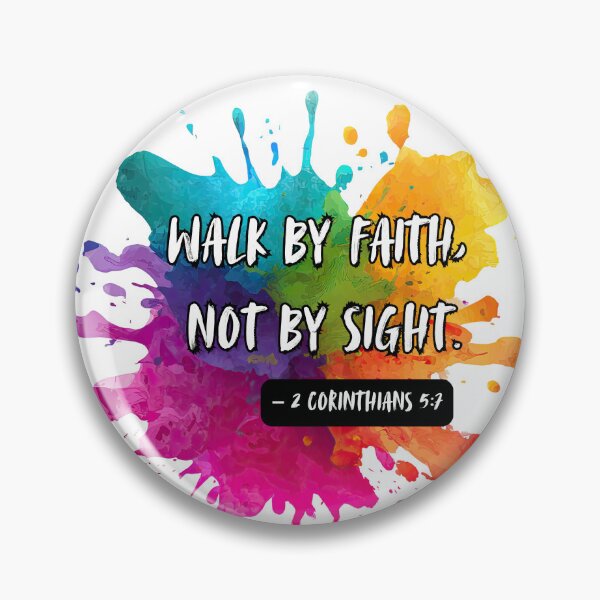 Item preview, Colourful splash - Walk by Faith, Not by Sight designed and sold by The Tired Mamma.