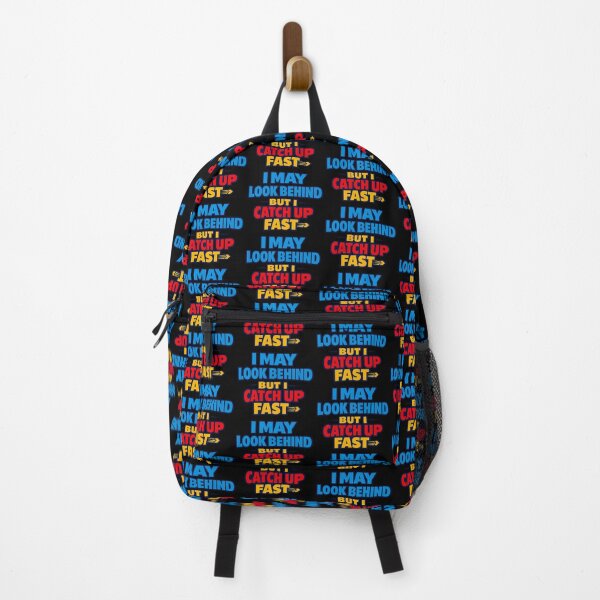 Item preview, I May Look Behind But I Catch Up Fast Motivational Quote Design designed and sold by TeeTimeTreasure.