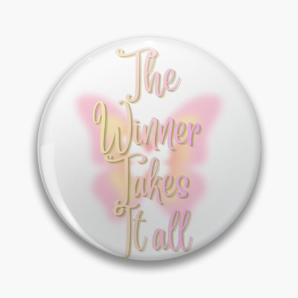 Item preview, The Winner Takes It All designed and sold by nogoody2shoes.