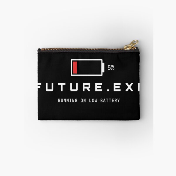 Item preview, Future.exe Running On Low Battery Funny Tech Design designed and sold by AM   Store.