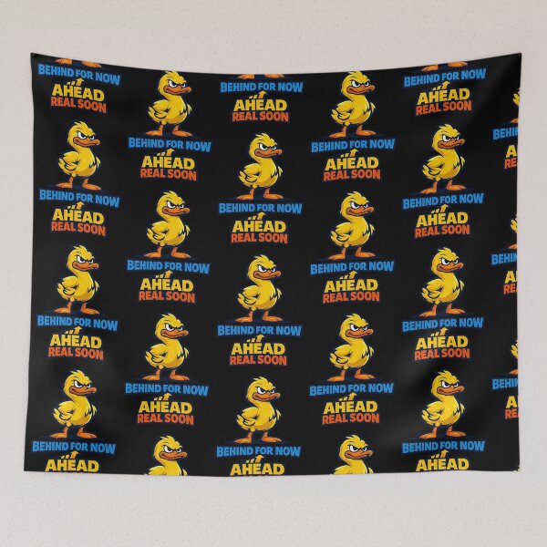 Item preview, Behind For Now Ahead Real Soon Motivational Duck Design designed and sold by TeeTimeTreasure.