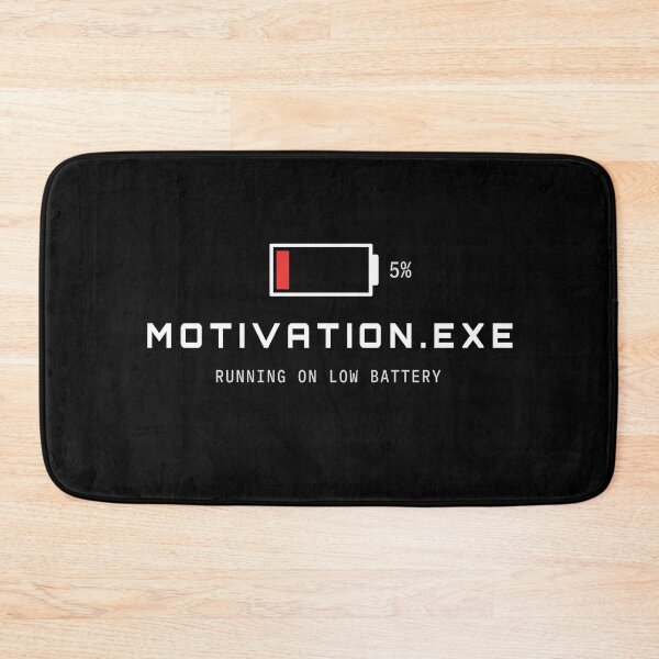Item preview, Motivation.exe Running On Low Battery Funny Tech Design designed and sold by AM   Store.