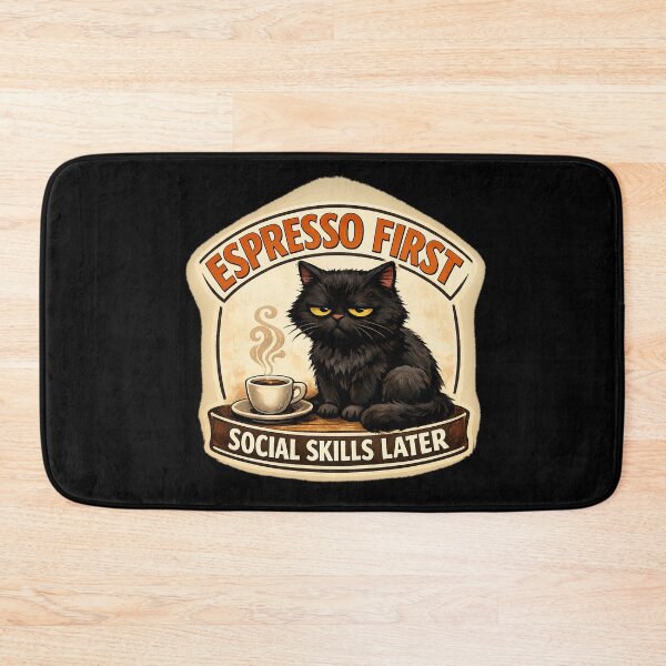 Item preview, Espresso First Social Skills Later Black Cat designed and sold by Concrete Coffee Studio.