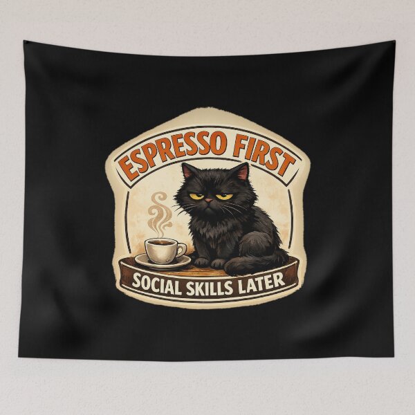 Item preview, Espresso First Social Skills Later Black Cat designed and sold by Concrete Coffee Studio.