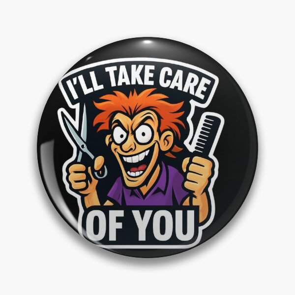 Item preview,  I'll take care of you hairdresser designed and sold by ELdante.