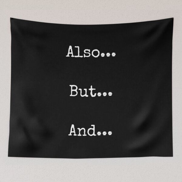 Item preview, Also But And designed and sold by PublicArtDesign.