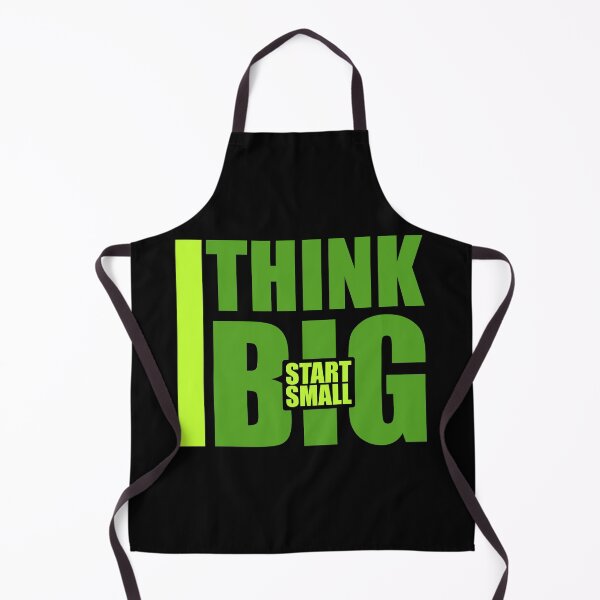 Item preview, Think Big Start Small Motivational Mindset Growth Quote designed and sold by shirt-o-mat.