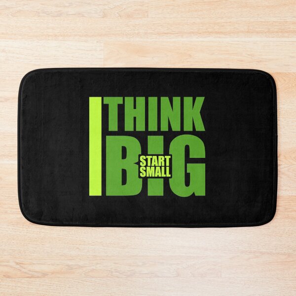 Item preview, Think Big Start Small Motivational Mindset Growth Quote designed and sold by shirt-o-mat.