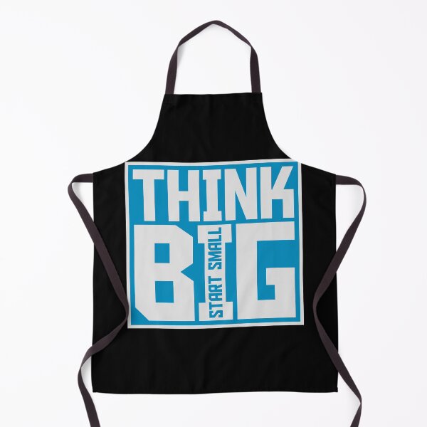 Item preview, Think Big Start Small Motivational Mindset Growth Quote designed and sold by shirt-o-mat.