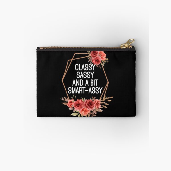 Item preview, Classy Sassy And A Bit Smart-Assy - Funny Sarcastic Rose Floral Frame designed and sold by the-Z3nith.
