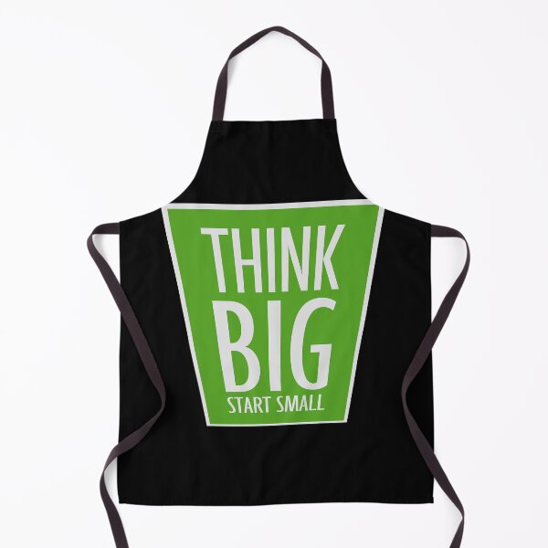 Item preview, Think Big Start Small Motivational Mindset Growth Quote designed and sold by shirt-o-mat.
