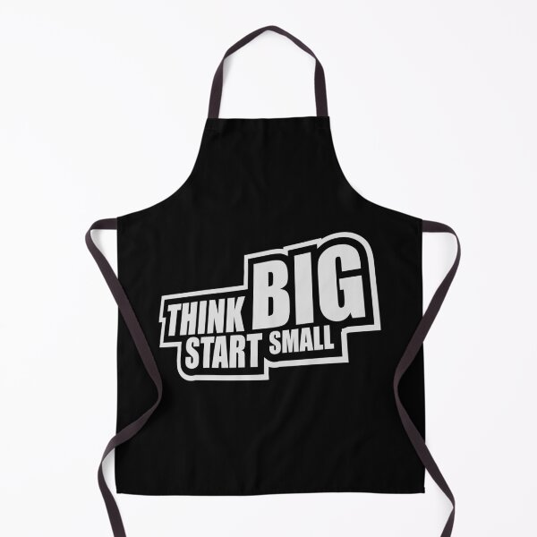 Item preview, Think Big Start Small Motivational Mindset Growth Quote designed and sold by shirt-o-mat.