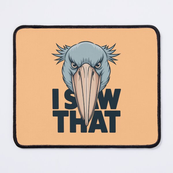 Item preview, Shoebill - I Saw That designed and sold by 123ks.