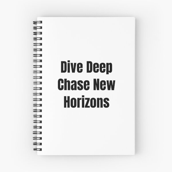 Item preview, Dive Deep Chase New Horizons (Black Text) designed and sold by QuoteeApparel.