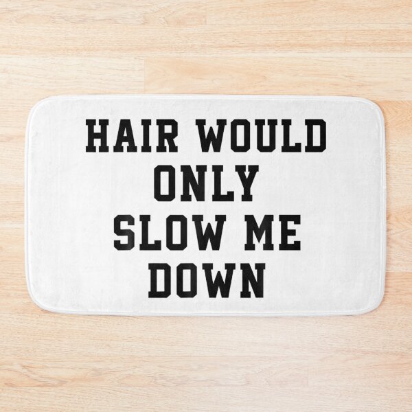 Item preview, Hair Would Only Slow Me Down Bald Guy designed and sold by DuduMissing.