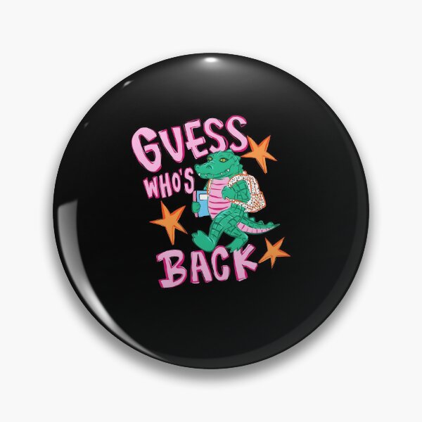 Item preview, Guess Who's Back Back Again Alligator Back To School Teacher Student  designed and sold by PixlCrypt.