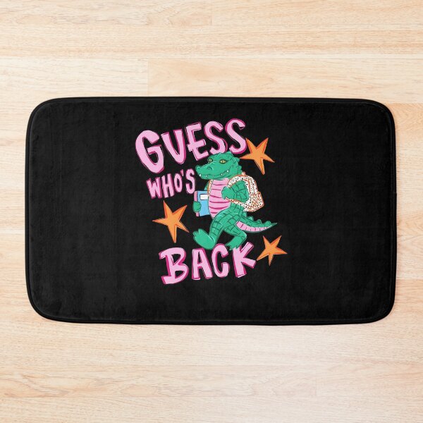 Item preview, Guess Who's Back Back Again Alligator Back To School Teacher Student  designed and sold by PixlCrypt.