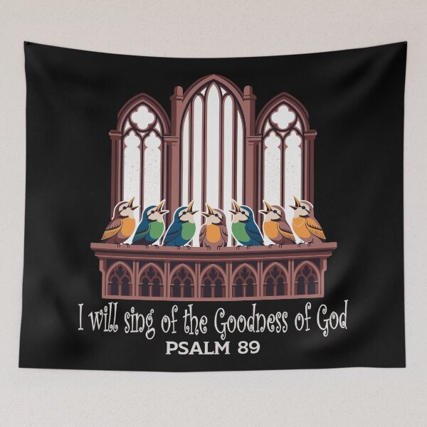 Item preview, I Will Sing Of The Goodness Of God Bible Verse I Will Sing of The Goodness of God Psalm 89 1 Cute Bird designed and sold by Colorfulman.
