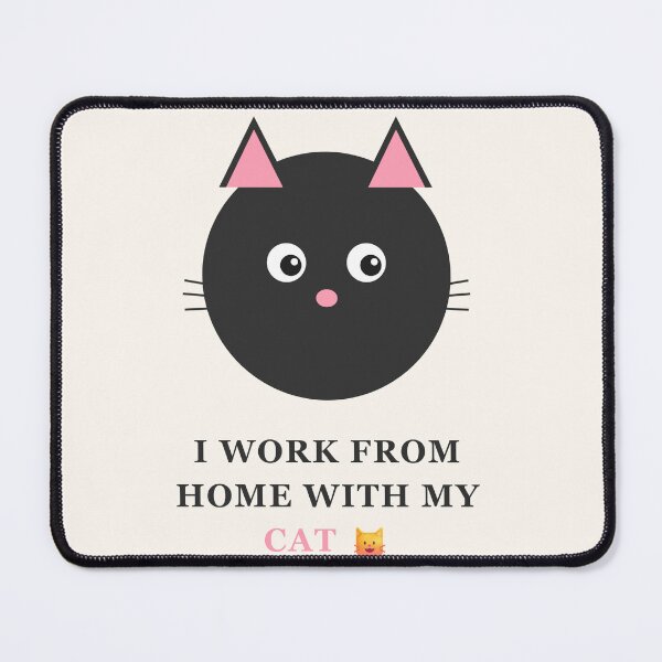 Item preview, I Work From Home With My Cat designed and sold by InkRise Studio.