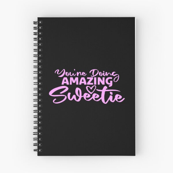 Item preview, You're Doing Amazing Sweetie Funny Wholesome Quote designed and sold by shirt-o-mat.