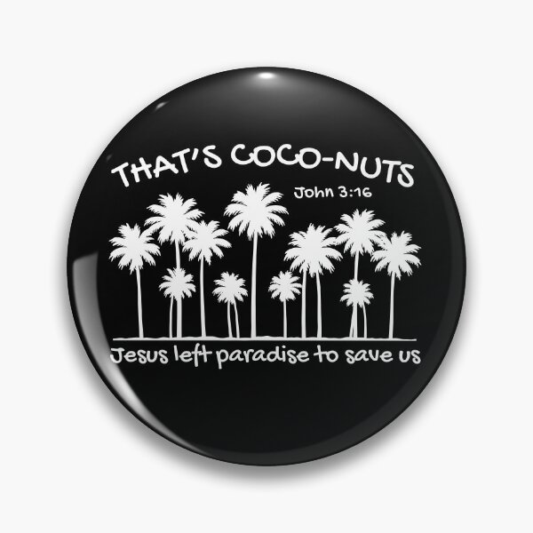 Item preview, That's Coconuts John 3:16 Jesus Saves Palm Tree Tropical Summer Beach Vibes designed and sold by Forevermore.