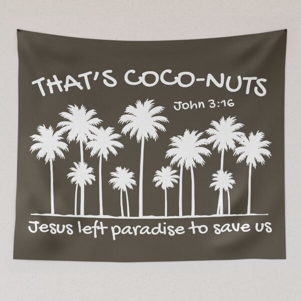Item preview, That's Coconuts John 3:16 Jesus Saves Palm Tree Tropical Summer Beach Vibes designed and sold by Forevermore.