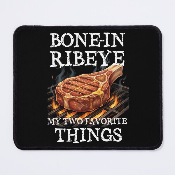 Item preview, Bone In Ribeye My Two Favorite Things designed and sold by TheEndDesign.