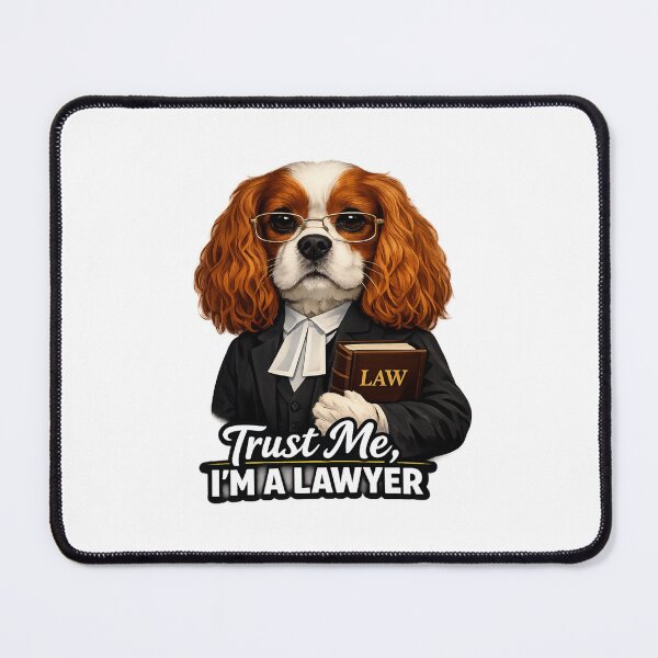 Item preview, Trust Me, I'm a Lawyer Blenheim Cavalier designed and sold by SpottyRainbow.