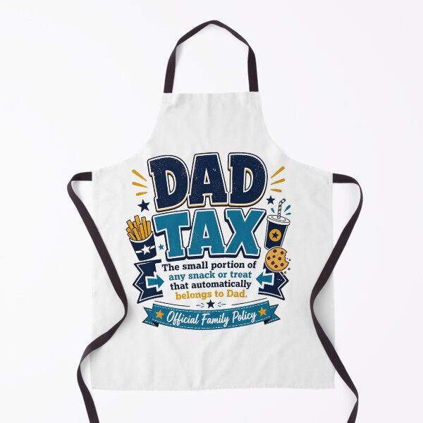 Item preview, Funny Dad Tax Official Family Policy designed and sold by ElisaTurcotte.