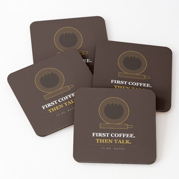 Item preview, First Coffee Then Talk To Me Maybe designed and sold by InkRise Studio.