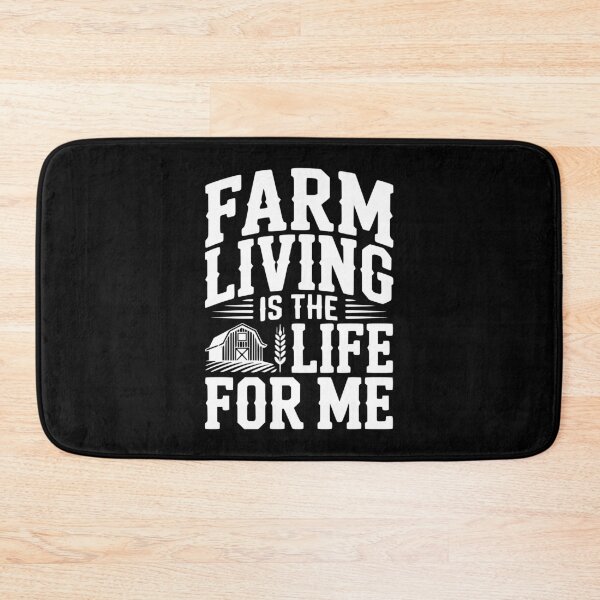 Item preview, Farm Living Is The Life For Me designed and sold by Frank Ring.