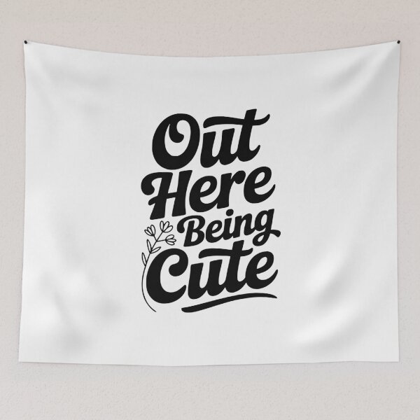 Item preview, Out Here Being Cute designed and sold by Frank Ring.