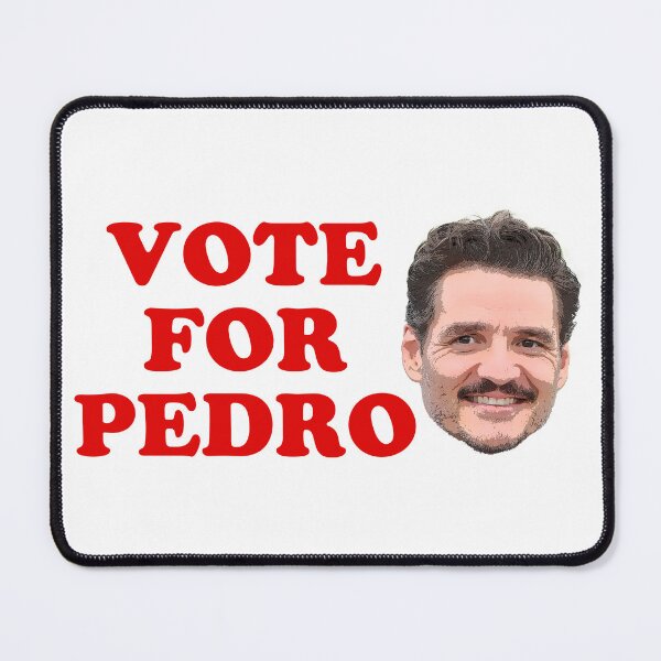 Item preview, Vote for Pedro designed and sold by pink-beagle.
