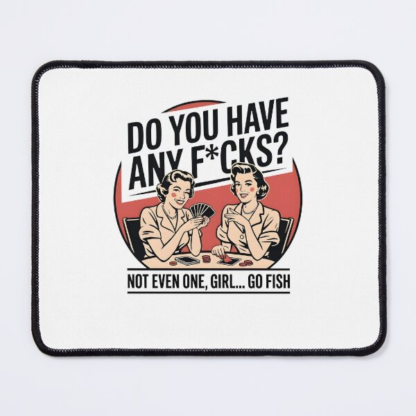 Item preview, Do You Have Any F*cks Funny Retro Sarcastic Go Fish designed and sold by PixlCrypt.