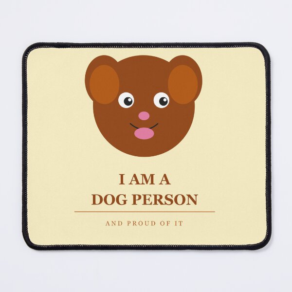 Item preview, I Am A Dog Person And Proud Of It designed and sold by InkRise Studio.